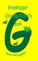 Grasshopper Coloring / Activity Book