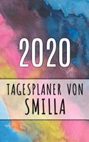 2020 Tagesplaner von Smilla: Personalisierter Kalender für 2020 mit deinem Vornamen