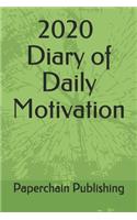 2020 Diary of Daily Motivation