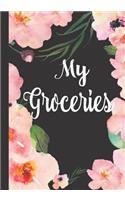 My Groceries: Weekly meal Planner Notebook. Discounts and Coupon Tracker.
