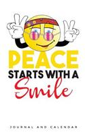 Peace Starts With A Smile