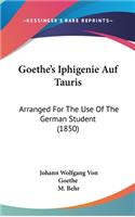 Goethe's Iphigenie Auf Tauris