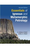 Essentials of Igneous and Metamorphic Petrology