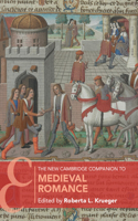 New Cambridge Companion to Medieval Romance