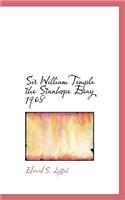 Sir William Temple the Stanhope Essay 1908