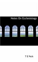 Notes on Ecclesiology