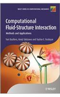Computational Fluid-Structure Interaction: Methods and Applications(Wiley Series in Computational Mechanics)