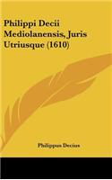 Philippi Decii Mediolanensis, Juris Utriusque (1610)