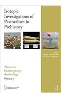 Isotopic Investigations of Pastoralism in Prehistory