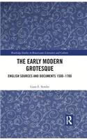 The Early Modern Grotesque