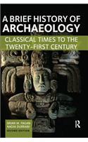 A Brief History of Archaeology