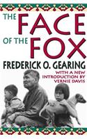 The Face of the Fox: With a New Introduction by Vernie Davis
