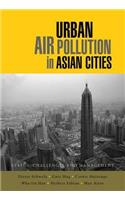 Urban Air Pollution in Asian Cities