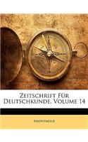 Zeitschrift Fur Deutschkunde, Volume 14