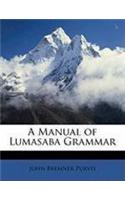 A Manual of Lumasaba Grammar: (English)