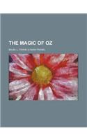 The Magic of Oz