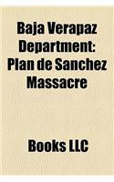 Baja Verapaz Department: Plan de Sanchez Massacre(English)