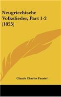 Neugriechische Volkslieder, Part 1-2 (1825)