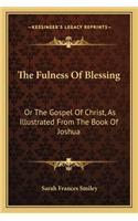 The Fulness Of Blessing