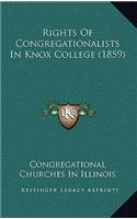 Rights of Congregationalists in Knox College (1859)