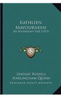 Kathleen Mavourneen: An Australian Tale (1913)(English)