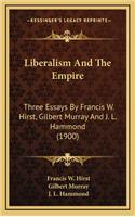 Liberalism and the Empire