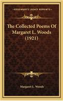 The Collected Poems of Margaret L. Woods (1921)