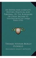 Entire And Complete History, Political And Personal, Of The Boroughs Of Great Britain V2