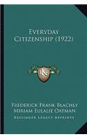 Everyday Citizenship (1922)
