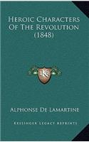 Heroic Characters Of The Revolution (1848)
