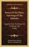 Poems of the Plains and Songs of the Solitudes