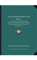 Among Indian Rajahs And Ryots