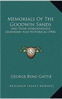 Memorials Of The Goodwin Sands