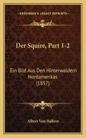 Squire, Part 1-2
