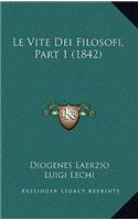 Le Vite Dei Filosofi, Part 1 (1842)