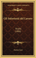 Gli Infortunii del Lavoro