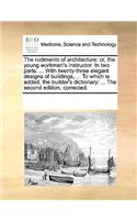The rudiments of architecture