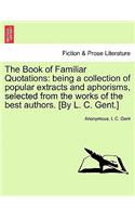 The Book of Familiar Quotations