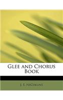 Glee and Chorus Book