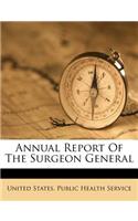 Annual Report of the Surgeon General