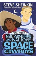 Neil Armstrong and Nat Love, Space Cowboys