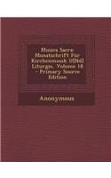 Musica Sacra: Monatschrift Fur Kirchenmusik U[nd] Liturgie, Volume 18: Monatschrift Fur Kirchenmusik U[nd] Liturgie, Volume 18