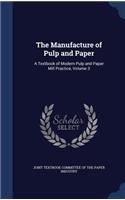 The Manufacture of Pulp and Paper