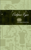 Oedipus Eyes