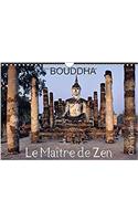 Bouddha le Maitre de Zen 2017