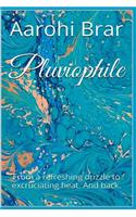 Pluviophile