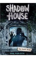 You Can't Hide (Shadow House, Book 2)
