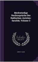 Merkwürdige Rechtssprüche Der Hallischen Juristen-facultät, Volume 3