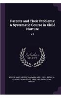 Parents and Their Problems