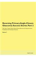 Reversing Primary Angle-Closure Glaucoma